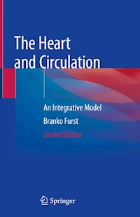 The Heart and Circulation - Branko Furst - ebook