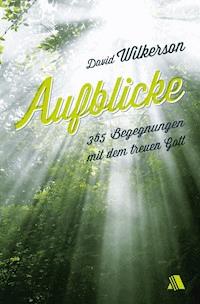 Aufblicke - David Wilkerson - ebook