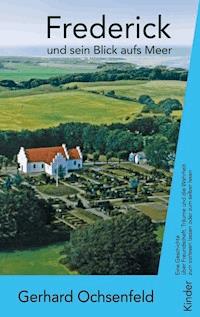 Frederick - Gerhard Ochsenfeld - ebook