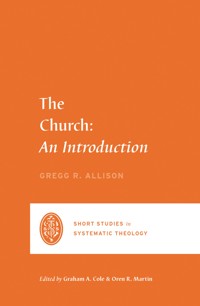 The Church - Gregg R. Allison - ebook