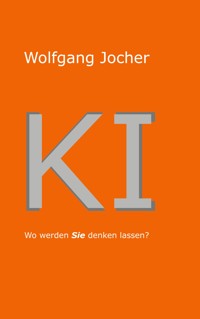 KI - Wolfgang Jocher - ebook
