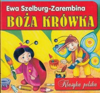 Boża krówka /Klasyka polska - Ewa Szelburg-Zarembina - ebook