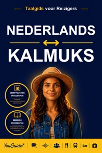 The Language Guide for Travelers - Dutch to Kalmyk - YouGuide - ebook