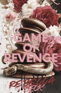 Game Of Revenge - Rebecca Beck - ebook
