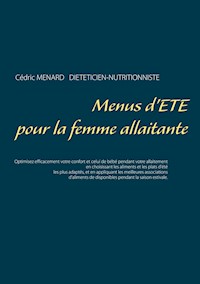 Menus d'été pour la femme allaitante - Menard Cédric - ebook