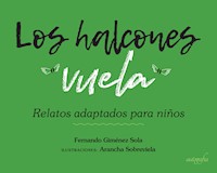 Los Halcones - Fernando Giménez Sola - ebook