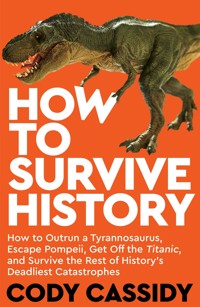 How to Survive History - Cassidy Cody - ebook