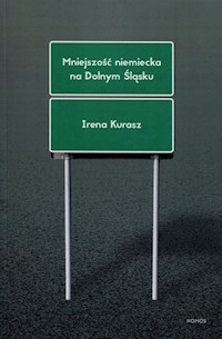 Mniejszość niemiecka na Dolnym Śląsku - Kurasz Irena - książka