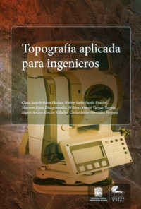 Topografía aplicada para ingenieros - Wilson Ernesto Vargas - ebook