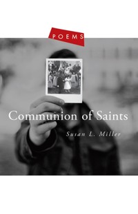 Communion of Saints - Susan L. Miller - ebook