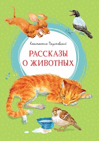 Рассказы о животных - Константин Паустовский - ebook