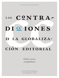 Las contradicciones de la globalización editorial - Gisèle Sapiro - ebook