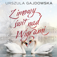 Zimowy świt nad Wigrami - Gajdowska Urszula - ebook + audiobook + książka
