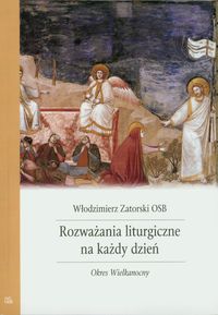 Rozważania liturgiczne na każdy dzień - Zatorski Włodzimierz - książka