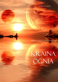 Kraina Ognia (Księga 12 Kręgu Czarnoksiężnika) - Rice Morgan - ebook
