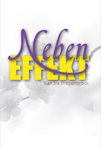 Nebeneffekt - Sandra Diepenbrock - ebook