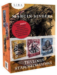 Trylogia starosłowiańska Wróżda / Żmij / Pożoga - Sindera Marcin - książka