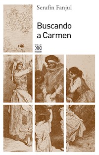 Buscando a Carmen - Serafín Fanjul - ebook