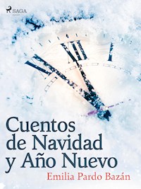 Cuentos de Navidad y Año Nuevo - Émilia Pardo Bazan - ebook