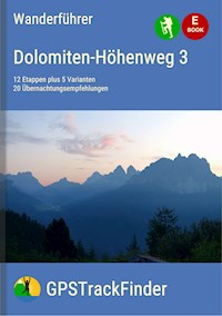 Der Dolomiten-Höhenweg Nr. 3 (19 Touren) - Michael Will - ebook