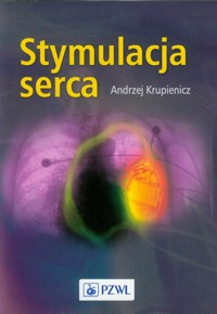 Stymulacja serca - Krupienicz Andrzej - książka