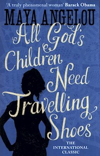 All God's Children Need Travelling Shoes - Angelou Maya - książka