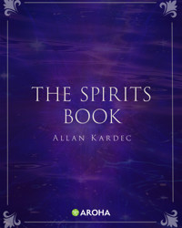 The Book of the Spirits - Kardec Allan - ebook