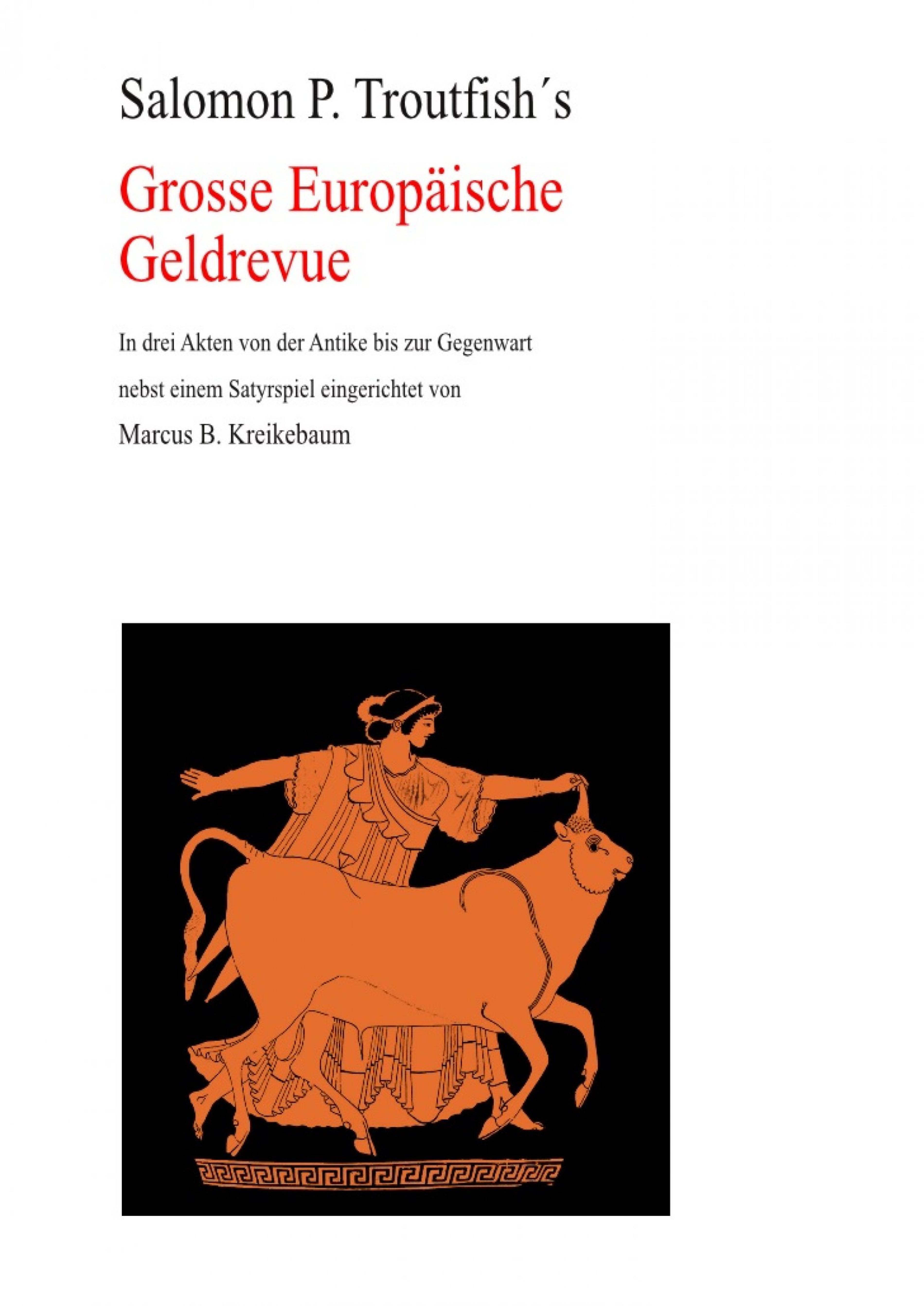 Die Grosse Europäische Geldrevue