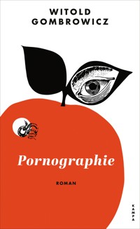 Pornographie - Witold Gombrowicz - ebook