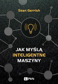 Jak myślą inteligentne maszyny - Fierek Filip - książka