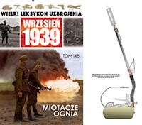 Wielki Leksykon Uzbrojenia Wrzesień 1939 Tom 148 Miotacze ognia -  - książka