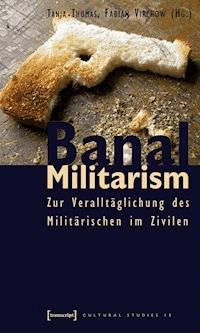 Banal Militarism - - darmowy ebook