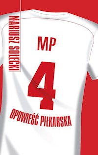 MP4 Opowieść piłkarska - Mariusz Solecki - książka