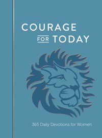 Courage for Today - Ann White - ebook