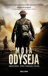 Moja odyseja. Awanturnik, który pokochał Polskę - Adrian Carton de Wiart - książka