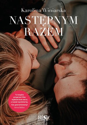 Następnym razem - Karolina Winiarska - ebook + audiobook + książka