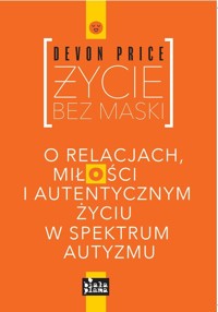 Życie bez maski - Price Devon - książka