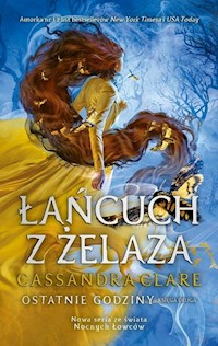 Łańcuch z żelaza - Cassandra Clare - książka
