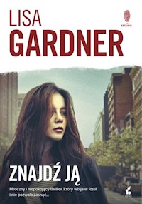 Znajdź ją - Lisa Gardner - książka