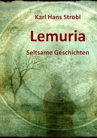 Lemuria - Karl Hans Strobl - ebook