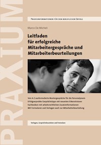 Leitfaden für erfolgreiche Mitarbeitergespräche und Mitarbeiterbeurteilungen - Marco De Micheli - ebook