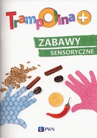 Trampolina+ Zabawy sensoryczne - Lekan Elżbieta - książka