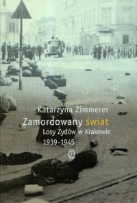 Zamordowany świat - Katarzyna Zimmerer - książka