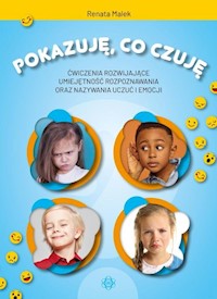 Pokazuję co czuję - Malek Renata - książka