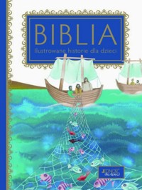 Biblia. Ilustrowane historie dla dzieci - Rosa Mediani - książka