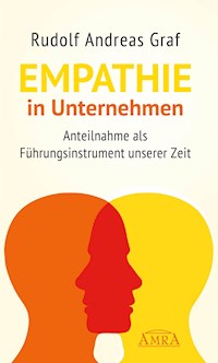 Empathie in Unternehmen - Rudolf Andreas Graf - ebook