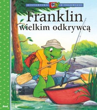 Franklin wielkim odkrywcą - Bourgeois Paulette - książka