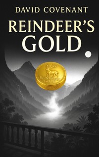 Reindeer's Gold - David Covenant - ebook