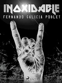 Inoxidable - Fernando Galicia Poblet - ebook