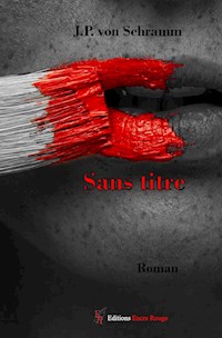 Sans titre - J.P. von Schramm - ebook